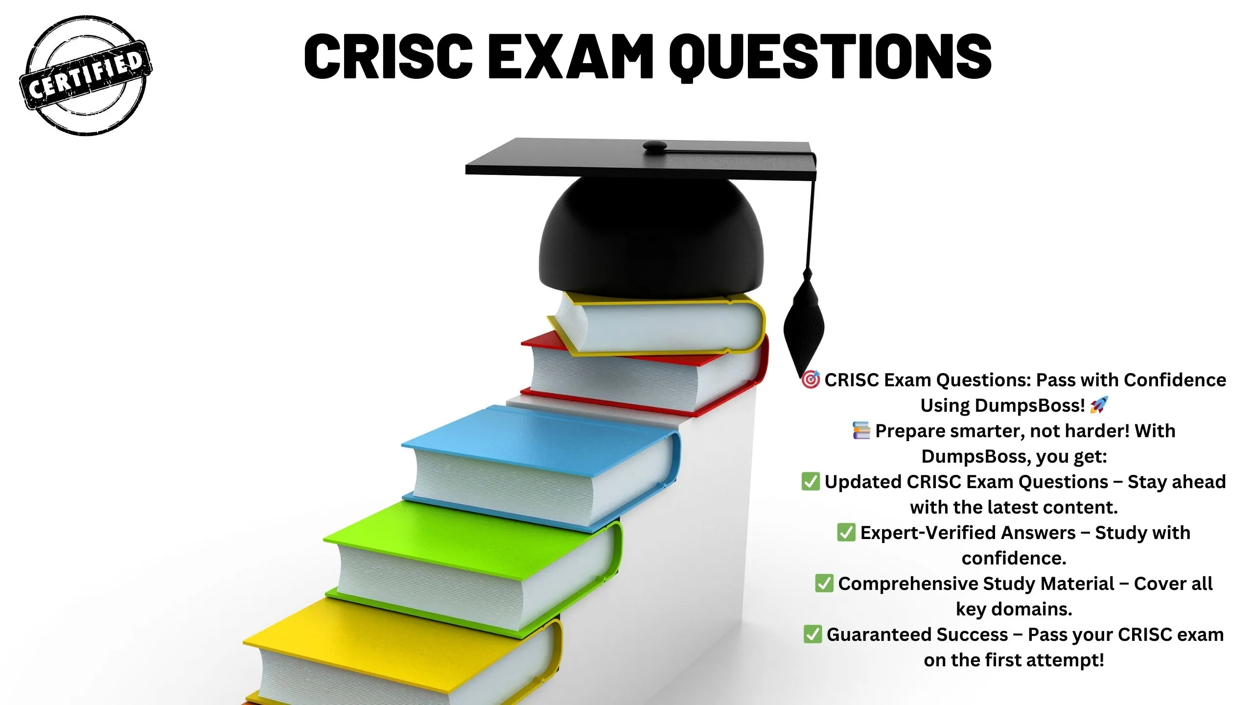 CRISC Exam Questions: Achieve Success with Confidence