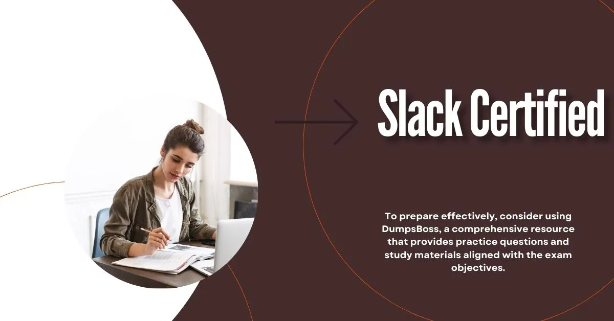 Unlock Slack Certified Success and Pass with Top Resources