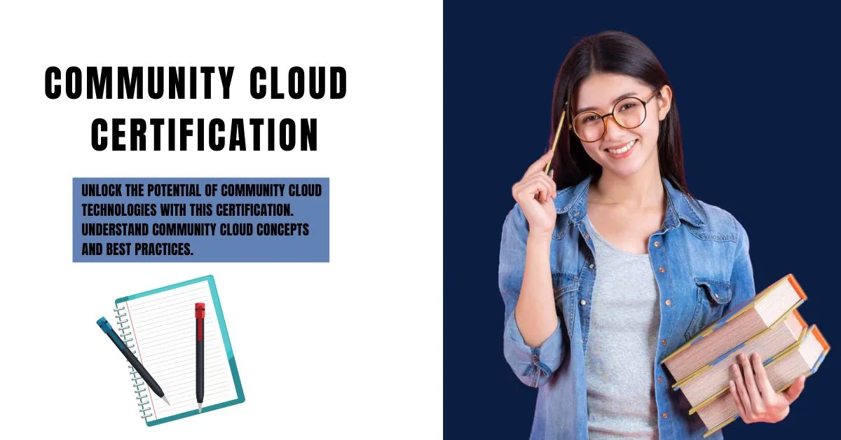 Pass the Community Cloud Certification: Expert Tips and Tricks