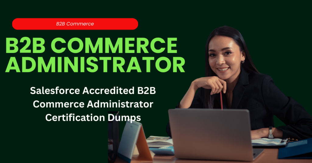 b2b commerce administrator
